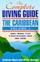 The Caribbean: Dominica, Martinique, St. Lucia, St. Vincent and the Grenadines, Grenada and Carriacou, Tobago, Barbados