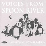 Voices from Spoon River: Music and Story Narration