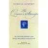The Queen's Stamps: The Official History of the Royal Philatelic Collection (History of Royal Philatelic)