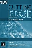 Pre-Intermediate Workbook No Key (Cutting Edge)