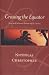 Crossing the Equator: New and Selected Poems 1972-2004 (Hardcover)
