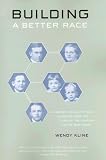 Building a Better Race: Gender, Sexuality, and Eugenics from the Turn of the Century to the Baby Boom