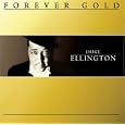 Forever Gold: Duke Ellington by 