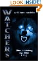 Watchers: The Coming of the King