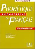 Phonétique progressive du français (Débutant)