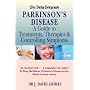 "Daily Telegraph" Parkinson's Disease: A Guide to Treatments, Therapies and Controlling Symptoms