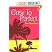 Close To Perfect