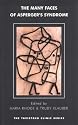 The Many Faces of Asperger's Syndrome (Tavistock Clinic Series)