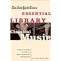 The New York Times Essential Library: Classical Music: A Critic's Guide to the 100 Most Important Recordings (The New York Times Essential Library)