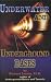 Underwater and Underground Bases     **ISBN: 9780932813886**