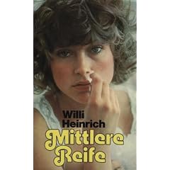 WILLI HEINRICH: Mittlere Reife