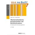 Themenorientierte Gruppenarbeit mit Demenzkranken: 24 aktivierende Stundenprogramme (Edition Sozial)