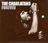The Charlatans (UK) Forever 1999 UK CD single MCSTD40220