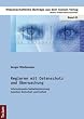 Regieren mit Datenschutz und �berwachung: Informationelle Selbstbestimmung zwischen Sicherheit und Freiheit