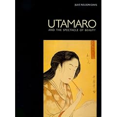 Utamaro and the Spectacle of Beauty