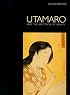 Utamaro and the Spectacle of Beauty