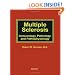 Multiple Sclerosis: Immunology, Pathology and Pathophysiology