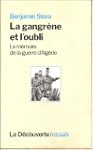 La gangr�ne et l'oubli