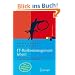 IT-Risikomanagement leben! Wirkungsvolle Umsetzung f�r Projekte in der Softwareentwicklung. (Xpert.Press)