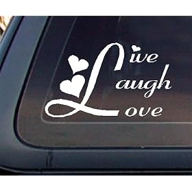 Live Laugh Love Car Decal / Sticker - White