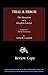 Trial & Error: The Education of a Freedom Lawyer, Volume Two: For the Prosecution