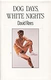 Dog days, white nights : half a travel book