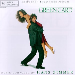 Green Card: Original Motion Picture Soundtrack Hans Zimmer
