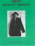 August Sanders : In Focus: Laszlo Moholy-Nagy (In focus)