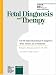 Book The Fetus As a Patient: 18th International Congress, Budapest, April 2002 (Supplement Issue: Fetal Diagnosis and Therapy 2002, 1)