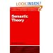 Semantic Theory (Cambridge Textbooks in Linguistics)