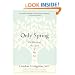 Only Spring: On Mourning the Death of My Son