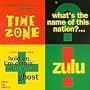 What's The Name Of This Nation ? Zulu !