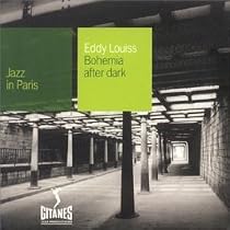 Jazz in Paris: Bohemia After Dark