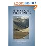 Midnight Wilderness: Journeys in Alaska's Arctic N