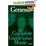 Genesis: Complete Guide To Their Music (Complete Guide to Their Music)