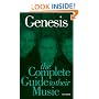 Genesis: Complete Guide To Their Music (Complete Guide to Their Music)