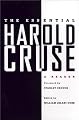 The Essential Harold Cruse: A Reader