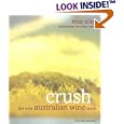 Crush: The New Australian Wine Book