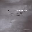 Please Please Please (Tobias Thomas)
