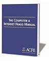 The Computer and Internet Fraud Manual