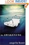 The Awakening