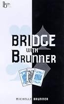 Bridge with Brunner