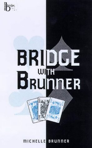 Bridge with Brunner