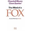 The Mind of a Fox: Scenario Planning in Action