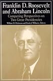 Review M.E. Sharpe  / Franklin D. Roosevelt and Abraham Lincoln: Competing Perspectives on Two Great Presidencies (M. E. Sharp Library of Franklin D. Roosevelt Studies)