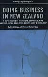 Review Aspatore Books  / Winning Legal Strategies: Doing Business in New Zealand ¿ In-Depth Analysis of Regulations, Corporate Climate & Other Critical Issues Every Company Needs to Know About
