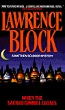 When the Sacred Ginmill Closes (Matthew Scudder Mysteries (Paperback))