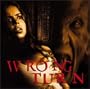 Wrong Turn