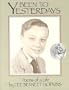 Been to Yesterdays: Poems of a Life