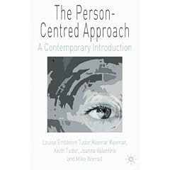 The Person-centred Approach: A Contemporary Introduction